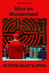 Alice im Wunderland (Royal Ballet) OV